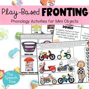 Fronting Play-Based Phonology Activities for High Trials